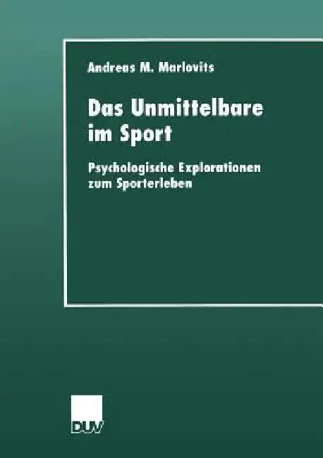 Cover of Das Unmittelbare Im Sport