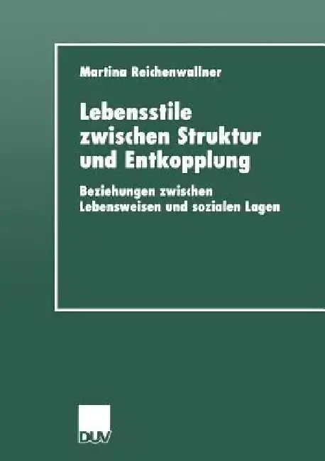 Cover of Lebensstile Zwischen Struktur Und Entkopplung