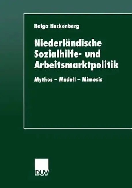 Cover of Niederländische Sozialhilfe- Und Arbeitsmarktpolitik