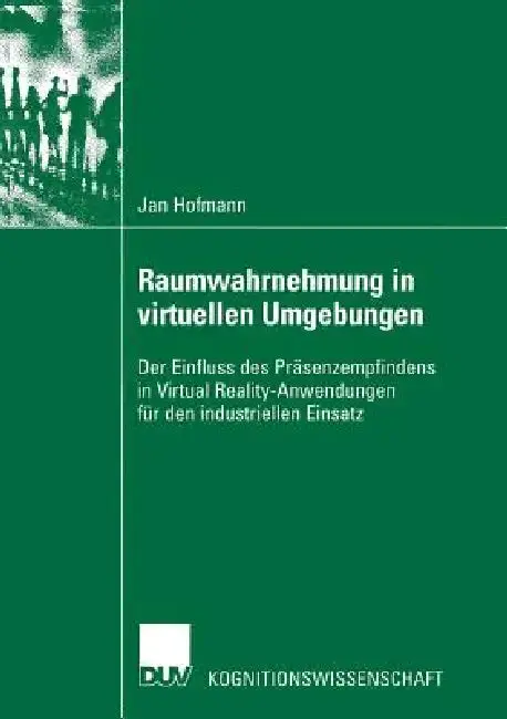 Cover of Raumwahrnehmung in Virtuellen Umgebungen