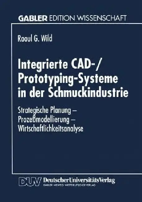 Cover of Integrierte Cad-/Prototyping-Systeme in Der Schmuckindustrie