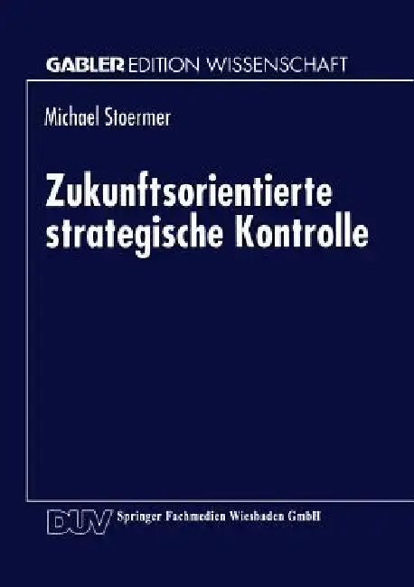 Cover of Zukunftsorientierte Strategische Kontrolle