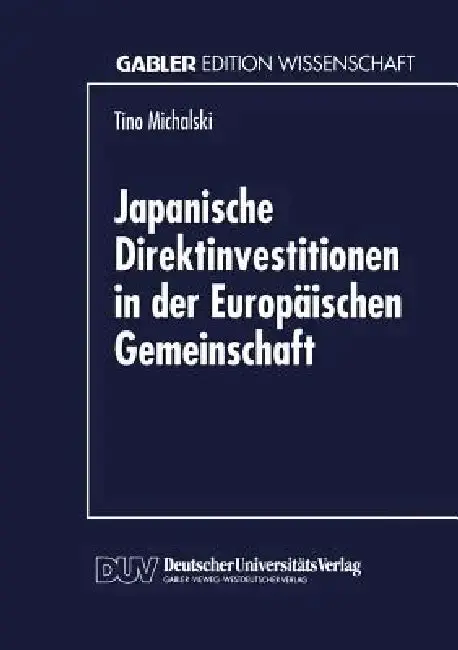 Cover of Japanische Direktinvestitionen in Der Europäischen Gemeinschaft