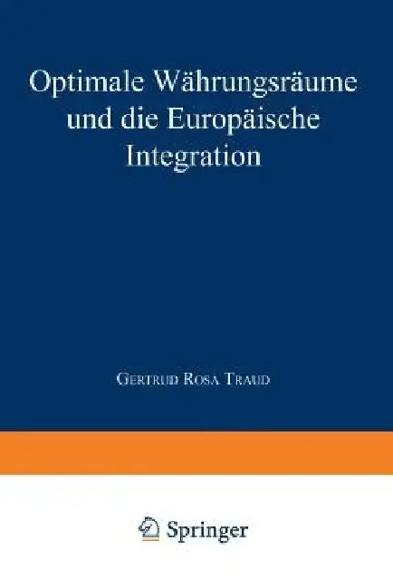 Cover of Optimale Währungsräume Und Die Europäische Integration