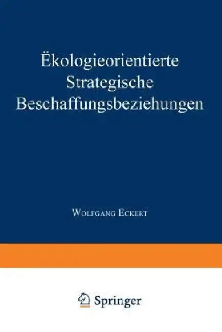Cover of Ökologieorientierte Strategische Beschaffungsbeziehungen
