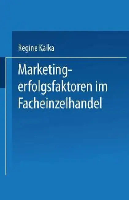Cover of Marketingerfolgsfaktoren Im Facheinzelhandel