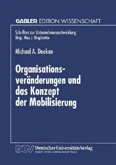 Cover of Organisationsveränderungen Und Das Konzept Der Mobilisierung