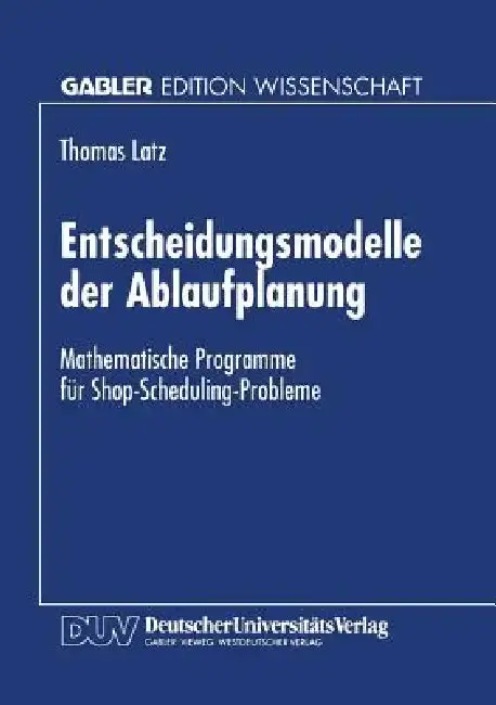 Cover of Entscheidungsmodelle Der Ablaufplanung