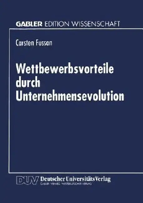 Cover of Wettbewerbsvorteile Durch Unternehmensevolution