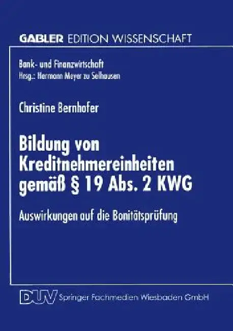 Cover of Bildung Von Kreditnehmereinheiten Gemäß § 19 Abs. 2 Kwg