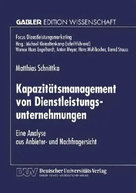 Cover of Kapazitätsmanagement Von Dienstleistungsunternehmungen