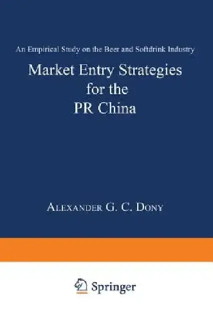 Cover of Market Entry Strategies for the PR China