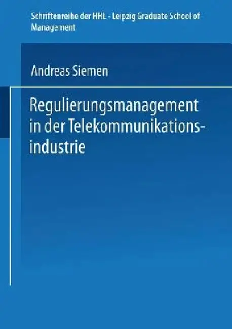 Cover of Regulierungsmanagement in Der Telekommunikationsindustrie