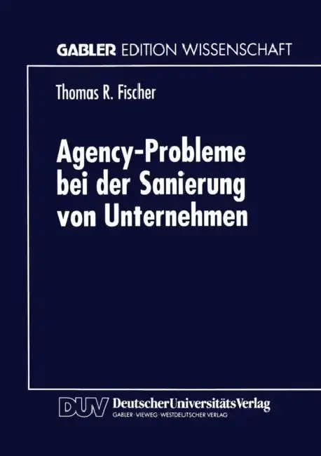 Cover of Agency-Probleme Bei Der Sanierung Von Unternehmen