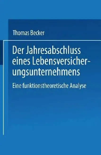 Cover of Der Jahresabschluss Eines Lebensversicherungsunternehmens