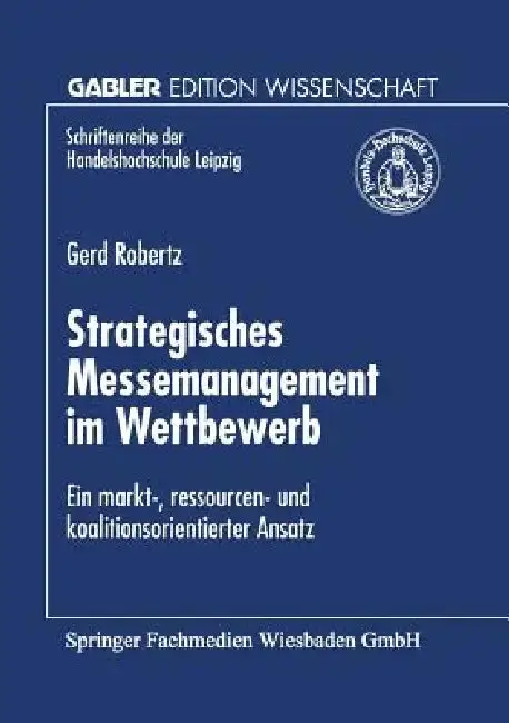 Cover of Strategisches Messemanagement Im Wettbewerb