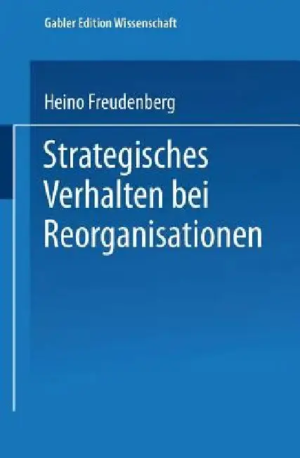Cover of Strategisches Verhalten Bei Reorganisationen
