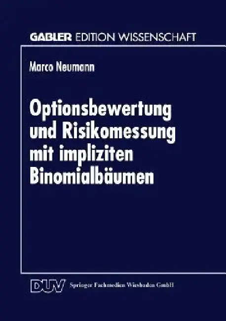 Cover of Optionsbewertung Und Risikomessung Mit Impliziten Binomialbäumen