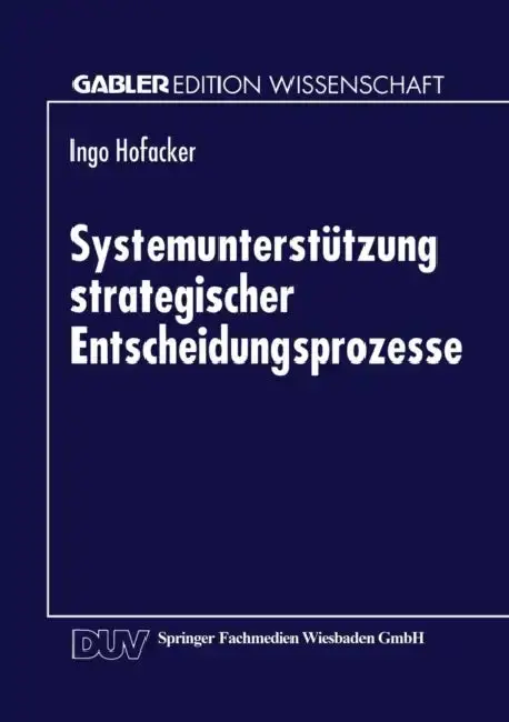 Cover of Systemunterstützung Strategischer Entscheidungsprozesse