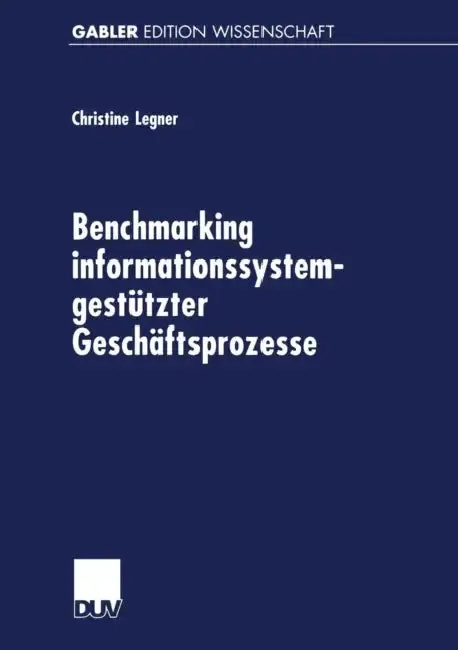 Cover of Benchmarking Informationssystemgestützter Geschäftsprozesse