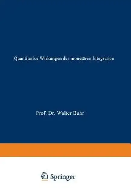 Cover of Quantitative Wirkungen Der Monetären Integration