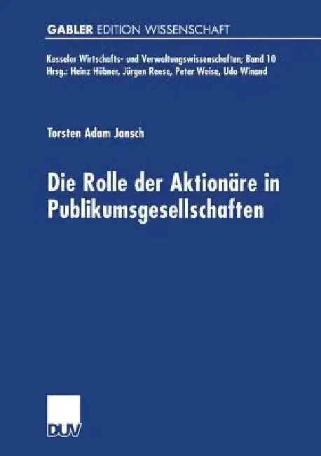 Cover of Die Rolle Der Aktionäre in Publikumsgesellschaften