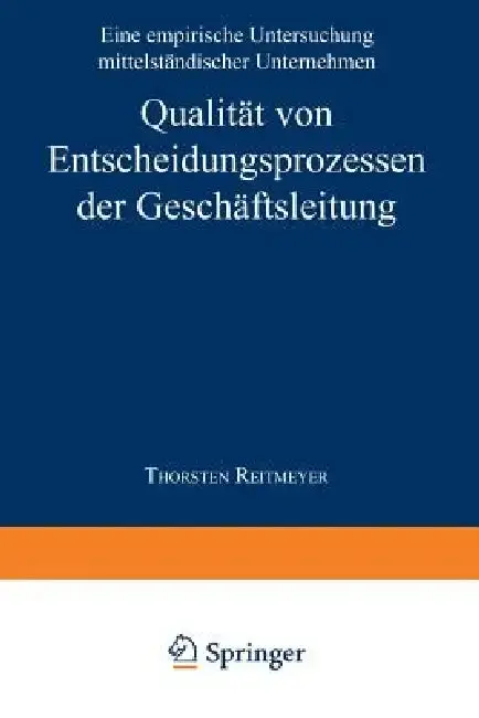 Cover of Qualität Von Entscheidungsprozessen Der Geschäftsleitung