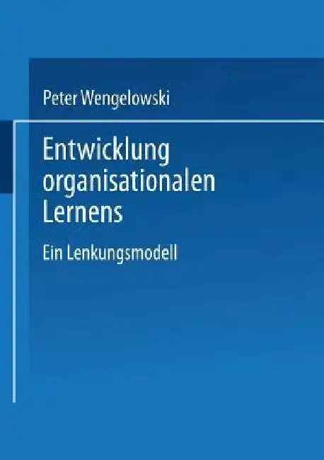 Cover of Entwicklung Organisationalen Lernens