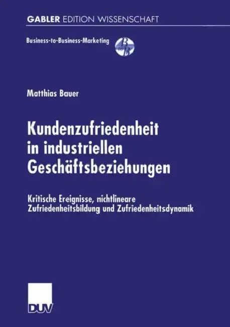 Cover of Kundenzufriedenheit in Industriellen Geschäftsbeziehungen