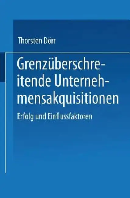 Cover of Grenzüberschreitende Unternehmensakquisitionen