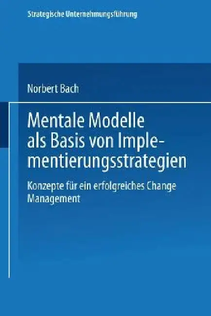Cover of Mentale Modelle ALS Basis Von Implementierungsstrategien