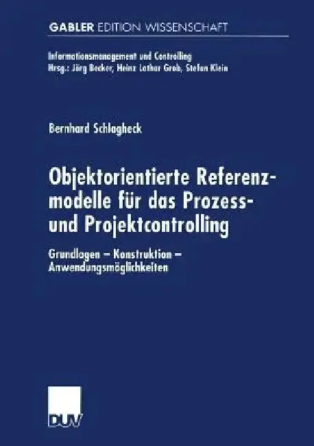 Cover of Objektorientierte Referenzmodelle Für Das Prozess- Und Projektcontrolling