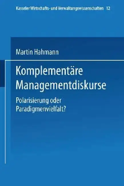 Cover of Komplementäre Managementdiskurse