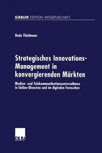 Cover of Strategisches Innovations-Management in Konvergierenden Märkten