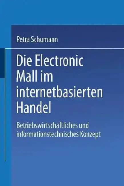Cover of Die Electronic Mall Im Internetbasierten Handel