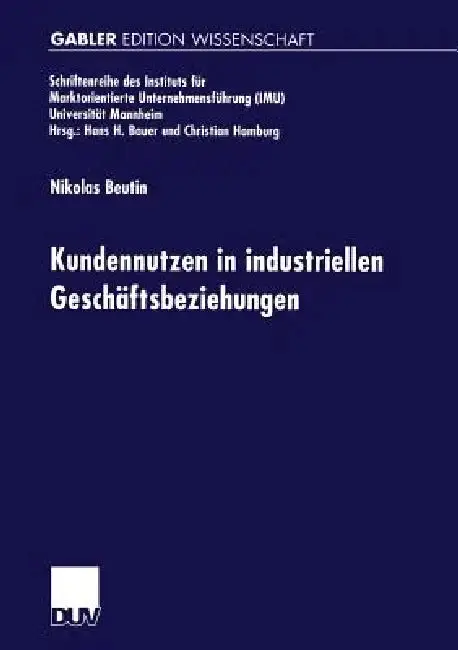 Cover of Kundennutzen in Industriellen Geschäftsbeziehungen