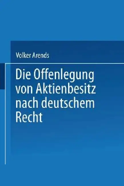 Cover of Die Offenlegung Von Aktienbesitz Nach Deutschem Recht