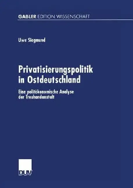 Cover of Privatisierungspolitik in Ostdeutschland