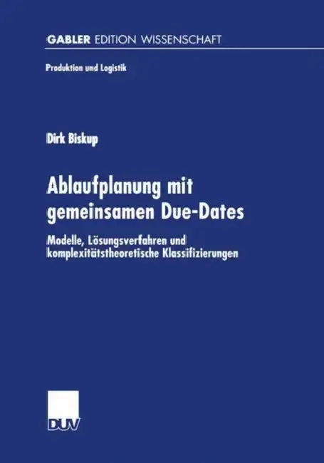 Cover of Ablaufplanung Mit Gemeinsamen Due-Dates