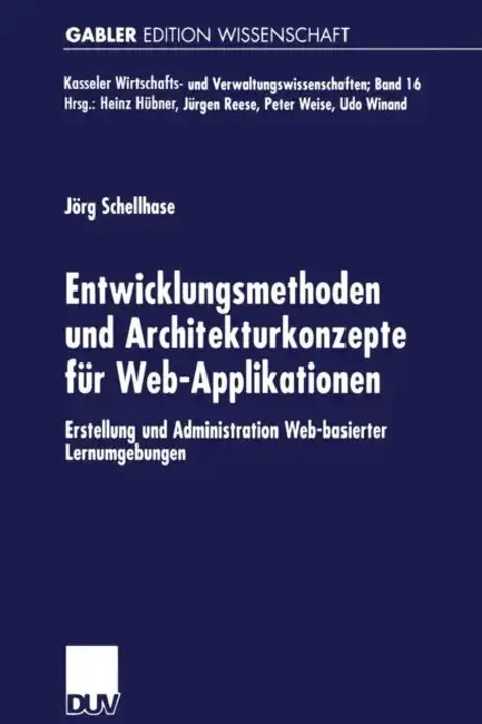 Cover of Entwicklungsmethoden Und Architekturkonzepte Für Web-Applikationen