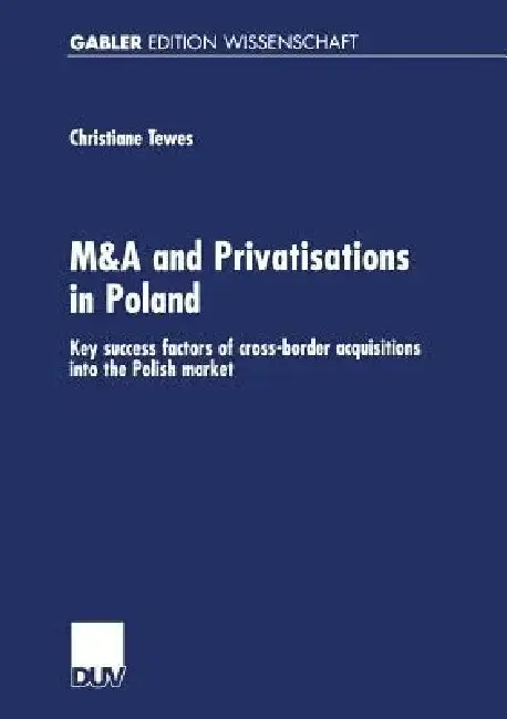 Cover of M&A and Privatisations in Poland