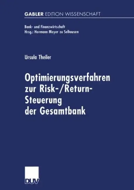 Cover of Optimierungsverfahren Zur Risk-/Return-Steuerung Der Gesamtbank