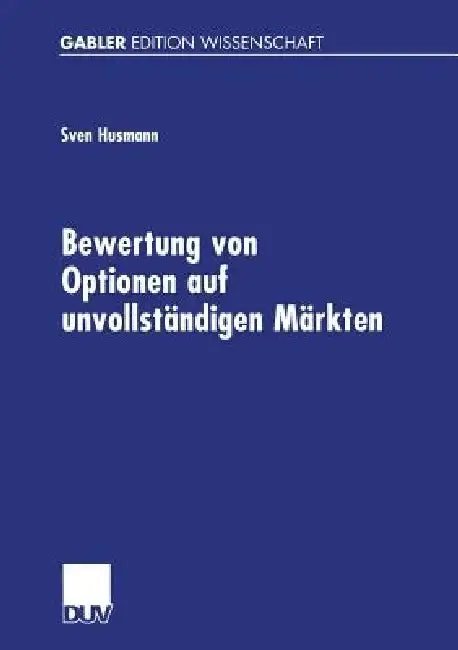 Cover of Bewertung Von Optionen Auf Unvollständigen Märkten