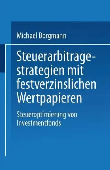 Cover of Steuerarbitragestrategien Mit Festverzinslichen Wertpapieren