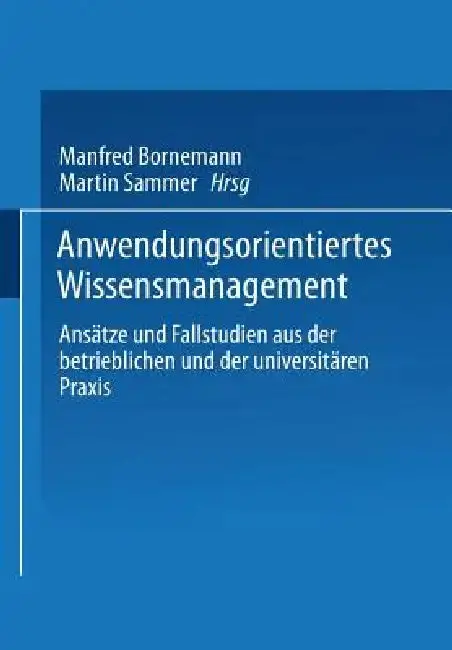 Cover of Anwendungsorientiertes Wissensmanagement