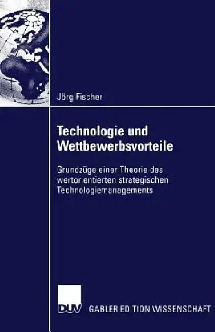 Cover of Technologie Und Wettbewerbsvorteile