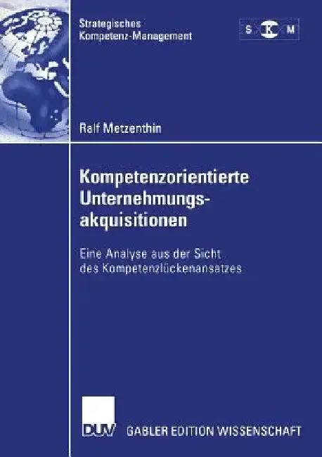 Cover of Kompetenzorientierte Unternehmungsakquisitionen