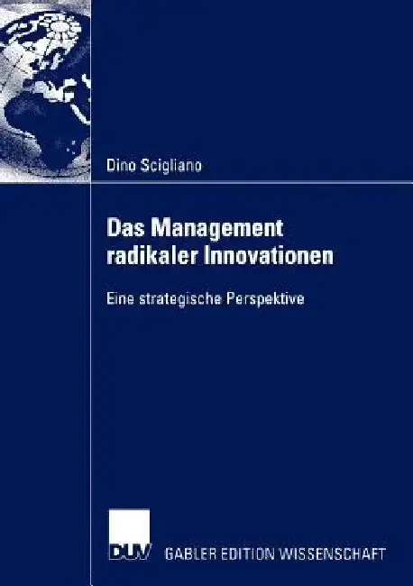 Cover of Das Management Radikaler Innovationen