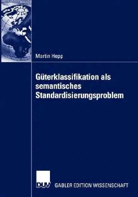 Cover of Güterklassifikation ALS Semantisches Standardisierungsproblem