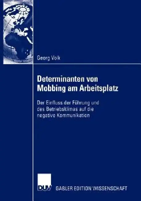 Cover of Determinanten Von Mobbing Am Arbeitsplatz